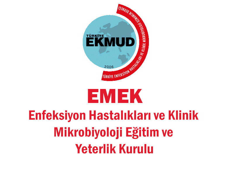 Enfeksiyon Hastalıkları ve Klinik Mikrobiyoloji Eğitim ve Yeterlik Kurulu (EMEK) Olağan Genel Kurul İlanı