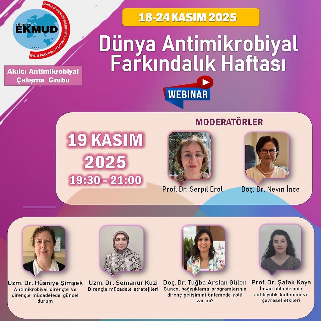 Dünya Antimikrobiyal Farkındalık Haftası Webinar 19 Kasım 2025