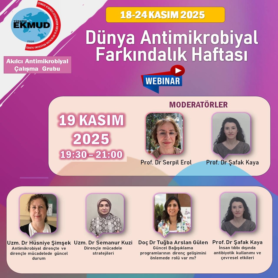 Dünya Antimikrobiyal Farkındalık Haftası Webinar 19 Kasım 2025