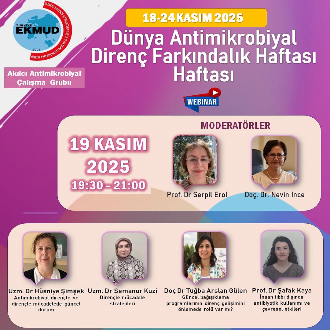 Dünya Antimikrobiyal Farkındalık Haftası Webinar 19 Kasım 2025