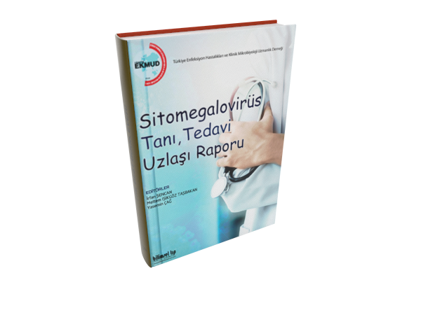 Sitomegalovirüs Tanı Tedavi Uzlaşı Raporu