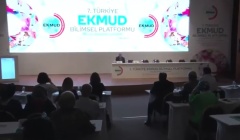 7. Türkiye EKMUD Bilimsel Platformu 